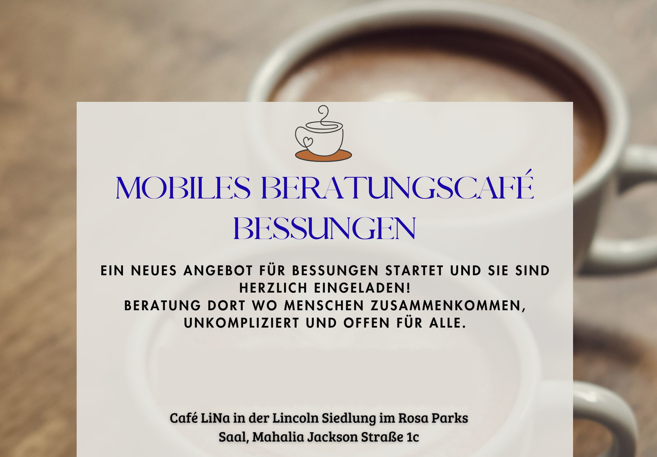 Am Mittwoch: Café LiNa mit Beratungscafé Bessungen